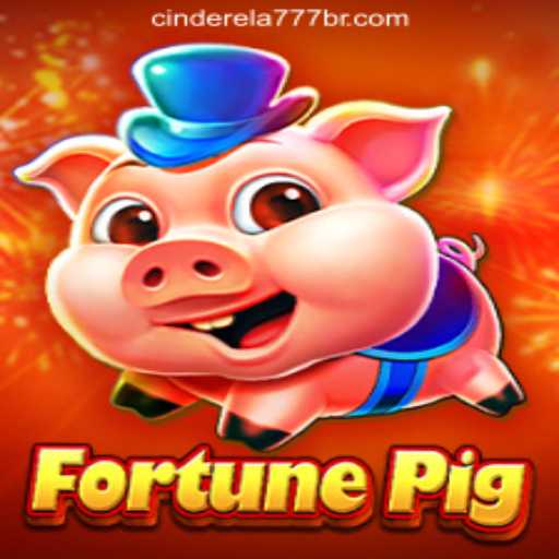 Unveiling FortunePig: The Ultimate Gaming Experience with Cinderela777 Oficial Slots Brasil #1