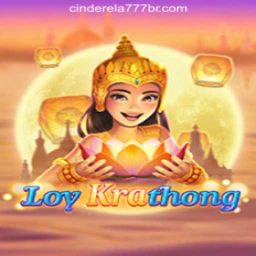 Experience the Excitement of LoyKrathong and Cinderela777 Oficial Slots Brasil #1