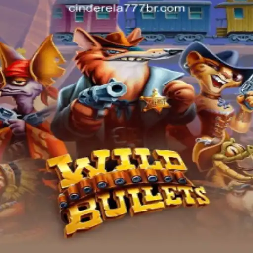 Discover WildBullets: An Exciting Adventure awaits with Cinderela777 Oficial Slots Brasil #1